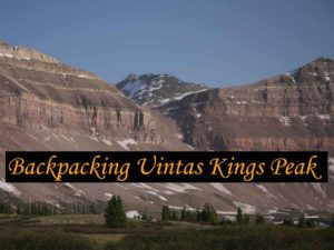 Backpacking Uintas Kings Peak